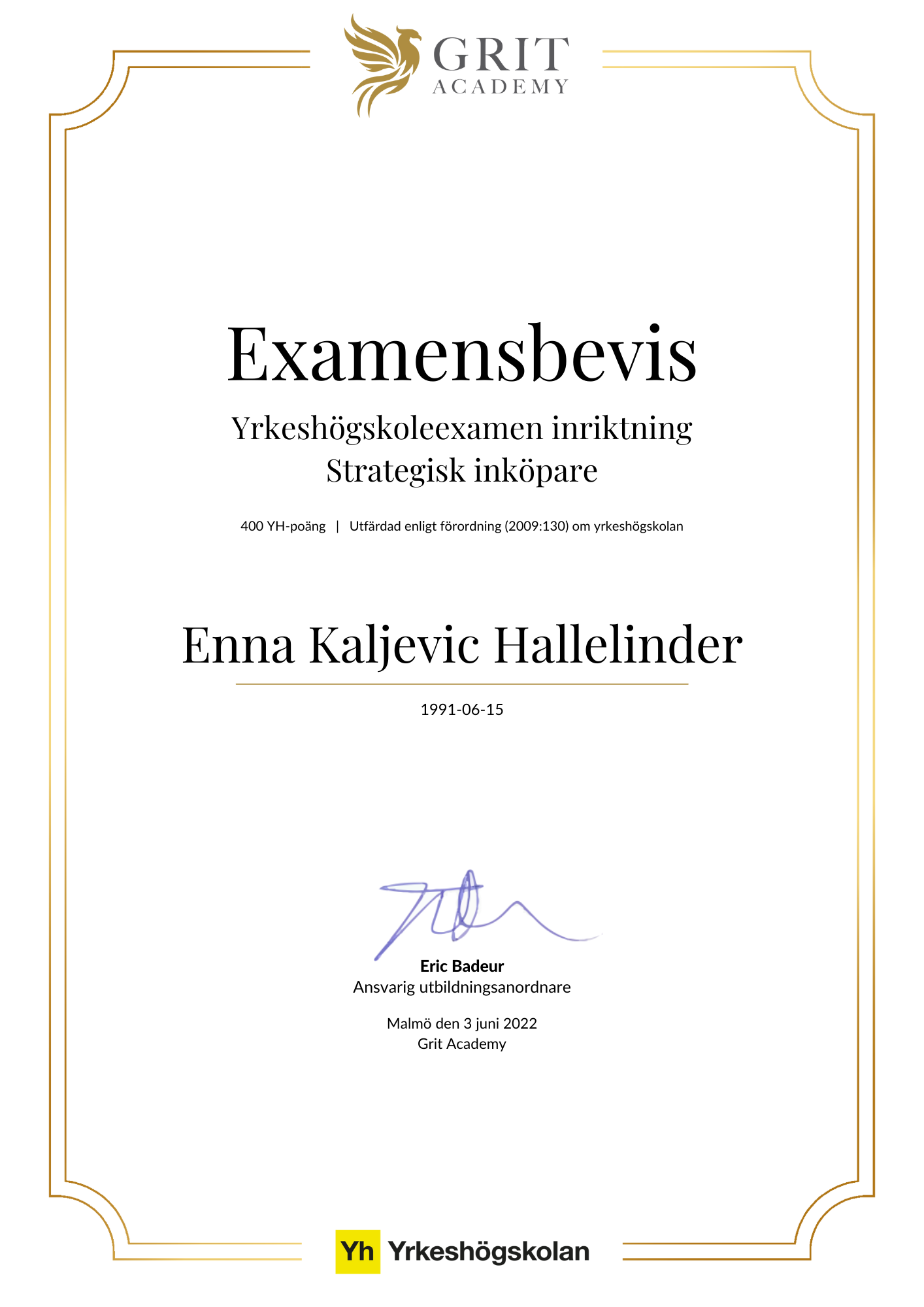 Examensbevis Enna Kaljevic Hallelinder - 1